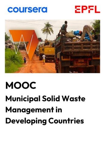  MOOC: Municipal Solid Waste Management in Developing Countries 